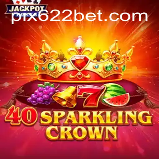 Descubra o Fascinante Mundo de 40SparklingCrown na Plataforma 622BET.com