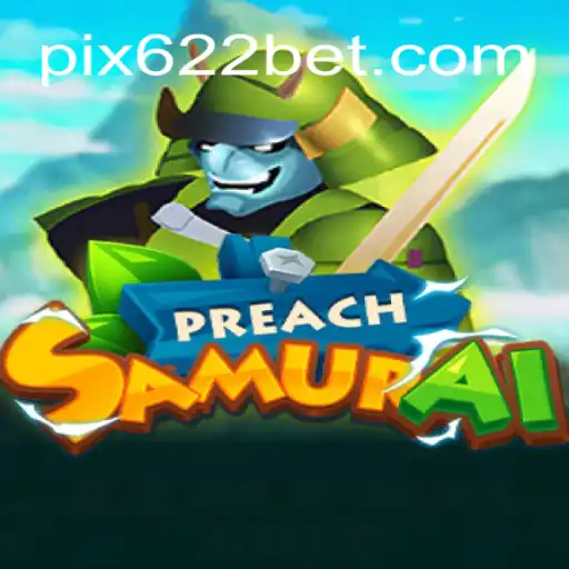 Descubra o Fascinante Mundo de PreachSamurai com 622BET.com